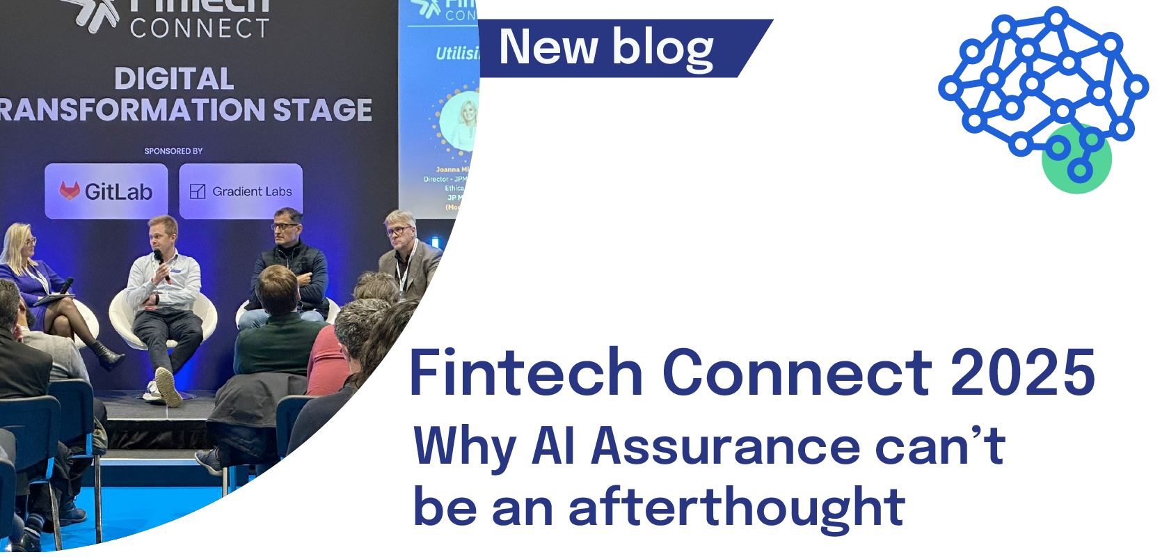 Fintech Connect 2025: Why AI Assurance Can't Be an Afterthought | 2i ...